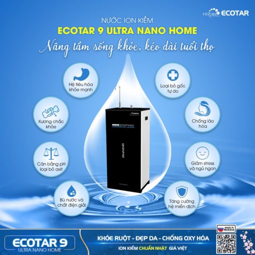 Máy lọc nước ion kiềm Ecotar 9 Ultra Nano Home