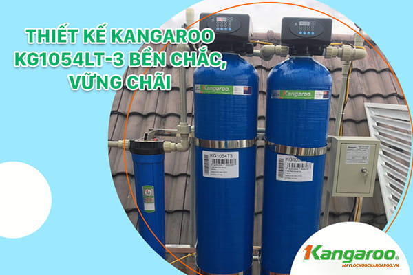 Hệ Thống Lọc Tổng đầu Nguồn 3 Cấp Kangaroo Kg1054lt 3 1000/h