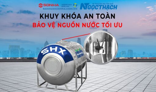 Khuy khóa an toàn – Bảo vệ nguồn nước tối ưu