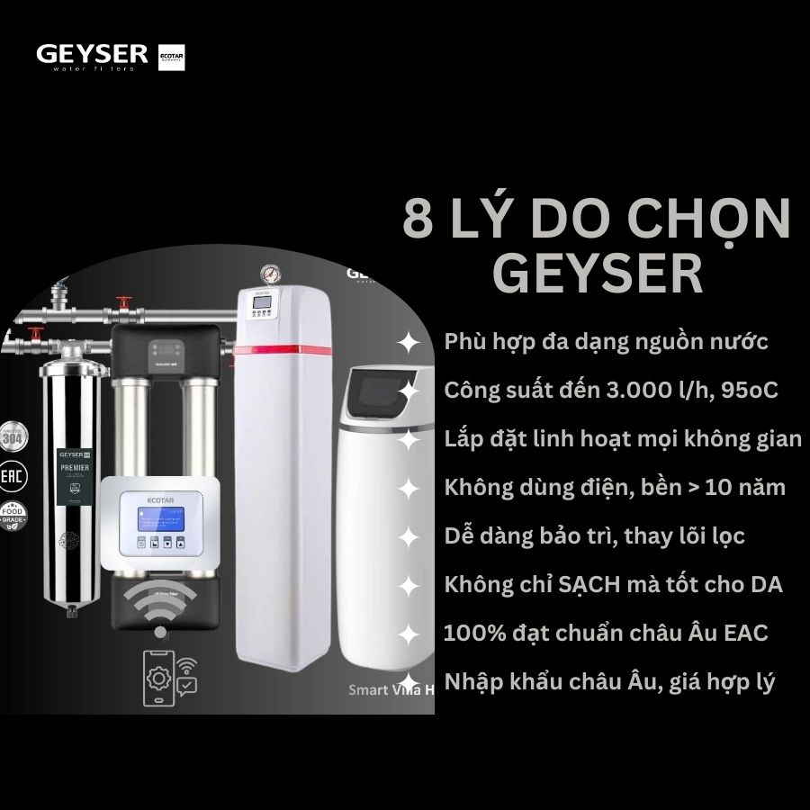 Hệ Thống Lọc Tổng Biệt Thự Lâu đài Cao Cấp Geyser Ecotar Lux Smart Villa H Tích Hợp Wifi điều Khiển Thông Minh