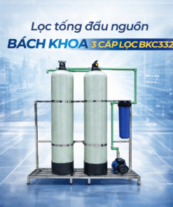 Lọc Tổng đầu Nguồn 3 Cấp Lọc Bkc332c